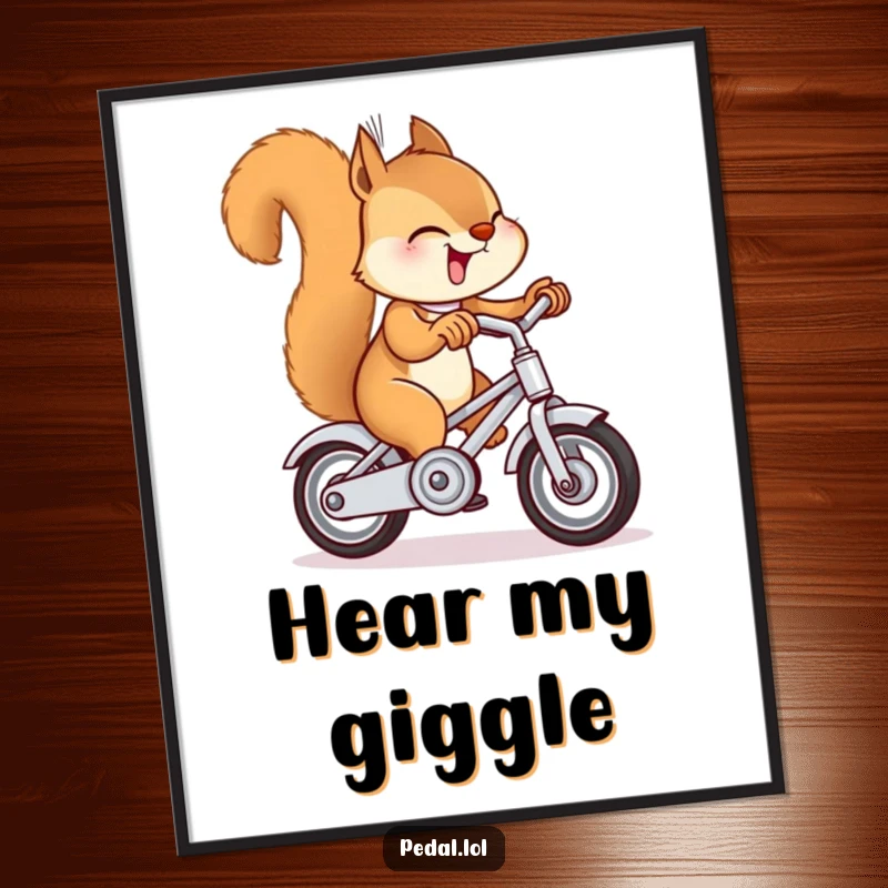 Funny giggling squirrel ringing a bell on a tiny bike, presented as humorous wall art, perfect gift.