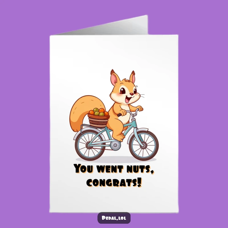 Free Printable Congrats Card: Squirrel Cyclist Celebrates Your Achievements Nut-tily