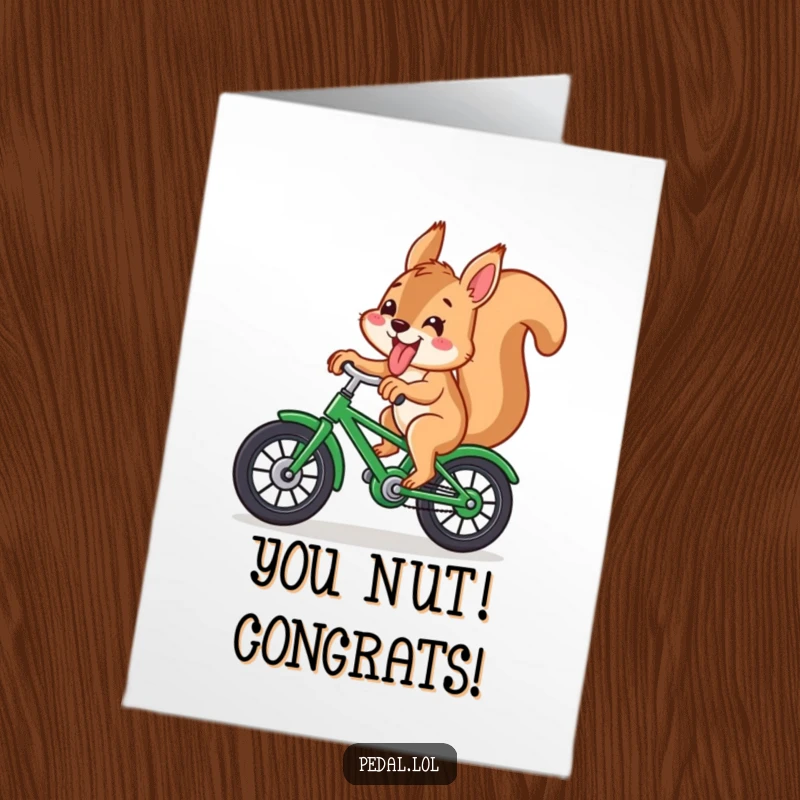 Funny Free Printable Congratulations Card: Playful squirrel with tongue out, cycling a green bike.