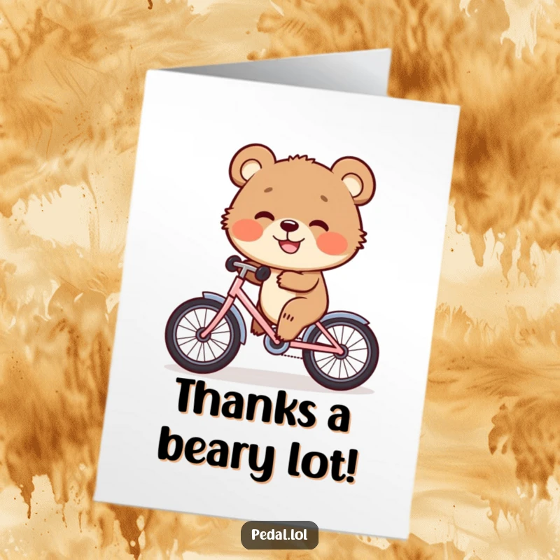 Funny Free Printable Bear Thank You Card: A happy bear cub pedaling a tiny bicycle with a wide grin, conveying thanks.