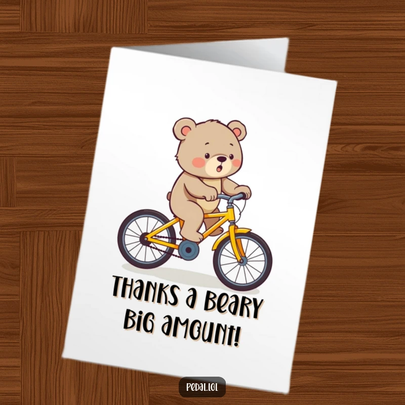 Funny Free Printable Thank You Card: Determined bear pedaling a yellow bike uphill, showing effort.